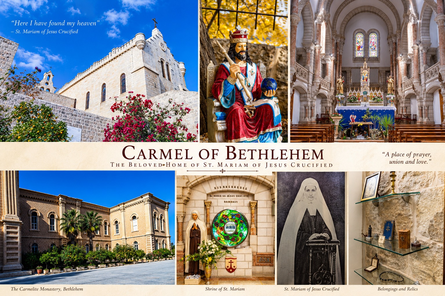 Carmel of Bethlehem and places associated with St. Mariam of Jesus Crucified